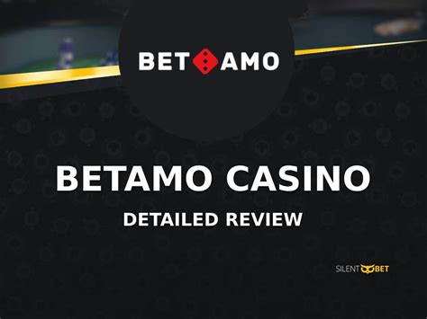 Review of Betamo Casino .
